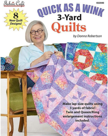 Quick as a Wink 3-Yard Quilts
